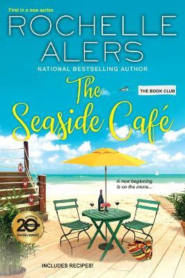 The Seaside Cafe(English, Paperback, Alers Rochelle)