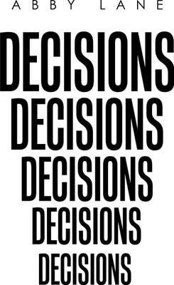 Decisions(English, Paperback, Lane Abby)