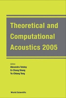 Theoretical And Computational Acoustics 2005 (With Cd-rom) - Proceedings Of The 7th International Conference (Ictca 2005)(English, Hardcover, unknown)