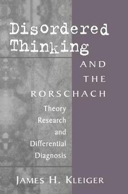 Disordered Thinking and the Rorschach(English, Paperback, Kleiger James H.)