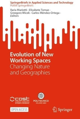 Evolution of New Working Spaces(English, Paperback, unknown)