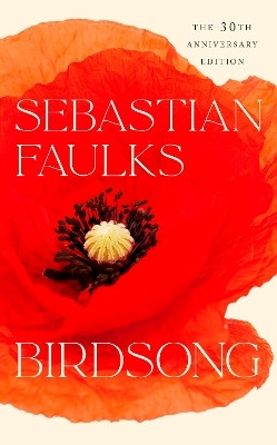 Birdsong(English, Hardcover, Faulks Sebastian)