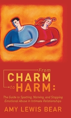 From Charm to Harm(English, Hardcover, unknown)