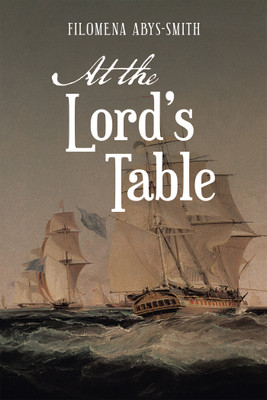 At the Lord's Table(English, Paperback, Abys-Smith Filomena)