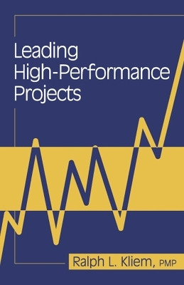 Leading High-Performance Projects(English, Hardcover, Kliem Ralph)