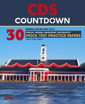 CDS Countdown: Original Solved UPSC Style Mock Test Practice Papers | 30 Fully Solved English, General knowledge, Mathematics Papers with OMR Sheets(Paperback, DDE - Defence Direct Education)
