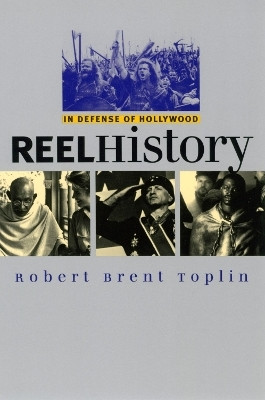 Reel History(English, Paperback, Toplin Robert Brent)