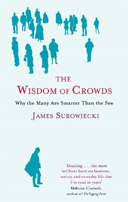 The Wisdom Of Crowds(English, Paperback, Surowiecki James)
