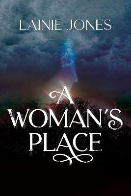 A Woman's Place(English, Paperback, Jones Lainie)