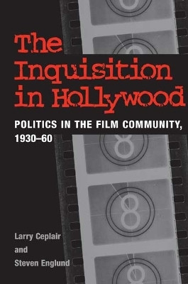 The Inquisition in Hollywood(English, Paperback, Ceplair Larry)