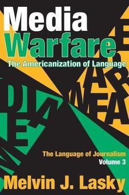 Media Warfare(English, Paperback, Lasky Melvin J.)