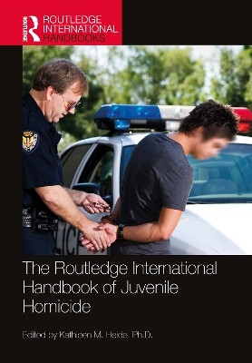 The Routledge International Handbook of Juvenile Homicide(English, Paperback, unknown)