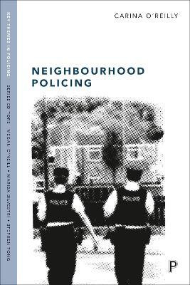 Neighbourhood Policing(English, Hardcover, O'Reilly Carina)