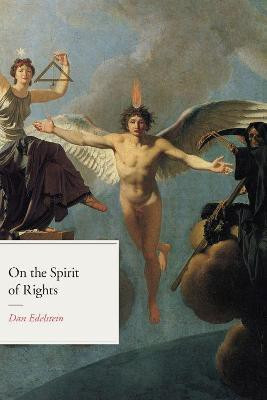 On the Spirit of Rights(English, Hardcover, Edelstein Dan)