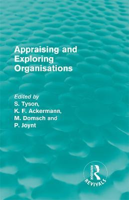 Appraising and Exploring Organisations (Routledge Revivals)(English, Electronic book text, unknown)