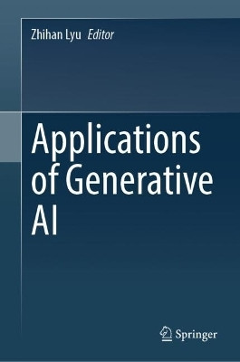 Applications of Generative AI(English, Hardcover, unknown)