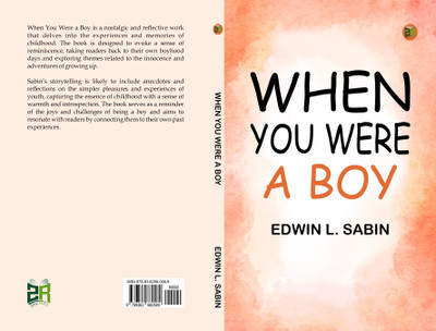 When You Were a Boy(Paperback, Edwin L. Sabin)