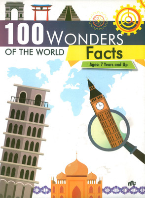 100 Wonders of The World Facts(Hardcover, Moonstone, Rupa Publications India)