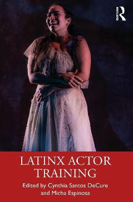 Latinx Actor Training(English, Paperback, unknown)