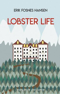 Lobster Life(English, Paperback, Fosnes Hansen Erik)