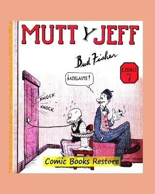 Mutt y Jeff, Libro 7(Spanish, Paperback, Fisher Comic Books)