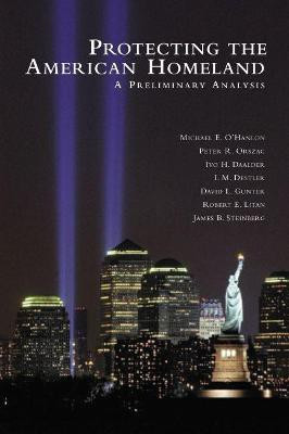 Protecting the American Homeland(English, Paperback, O'Hanlon Michael E.)