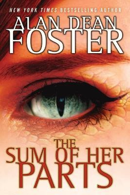 The Sum of Her Parts(English, Paperback, Foster Alan Dean)