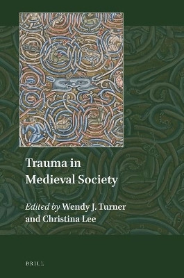 Trauma in Medieval Society(English, Electronic book text, unknown)