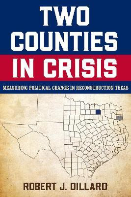 Two Counties in Crisis Volume 8(English, Hardcover, Dillard Robert J)