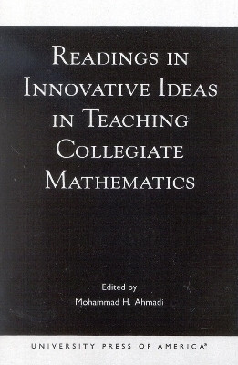 Readings in Innovative Ideas in Teaching Collegiate Mathematics(English, Paperback, Ahmadi Mohammad H.)