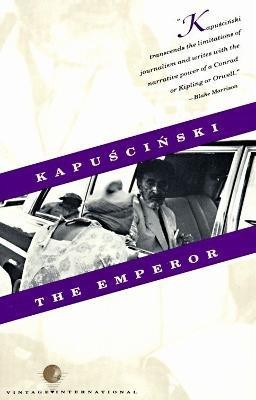 The Emperor(English, Paperback, Kapuscinski Ryszard)