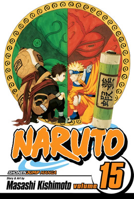 Naruto, Vol. 15: Volume 15(Paperback, Kishimoto Masashi)