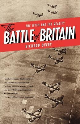 The Battle of Britain(English, Paperback, Overy Richard Ph.D.)
