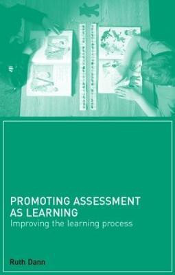 Promoting Assessment as Learning(English, Paperback, Dann Ruth)
