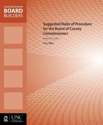 Suggested Rules of Procedure for the Board of County Commissioners(English, Paperback, Allen Trey)