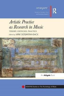 Artistic Practice as Research in Music: Theory, Criticism, Practice(English, Paperback, unknown)