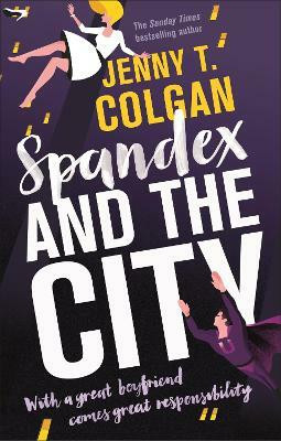 Spandex and the City(English, Paperback, Colgan Jenny T.)