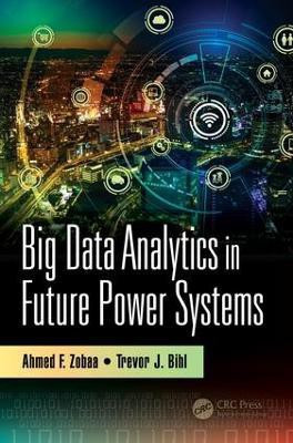 Big Data Analytics in Future Power Systems(English, Hardcover, unknown)