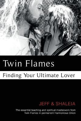 Twin Flames(English, Paperback, Divine Jeff)