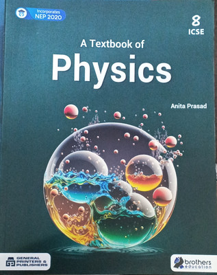 ICSE physics class 8(Paperback, Anita Prasad)