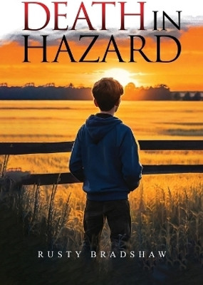 Death in Hazard(English, Paperback, Bradshaw Rusty)