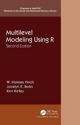 Multilevel Modeling Using R(English, Electronic book text, Finch W. Holmes)