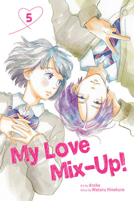 My Love Mix-Up!, Vol. 5(English, Paperback, Hinekure Wataru)