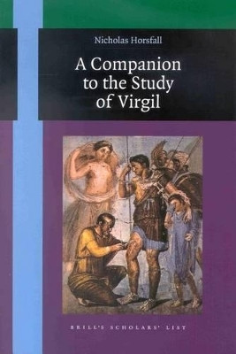 A Companion to the Study of Virgil(English, Electronic book text, Horsfall Nicholas)