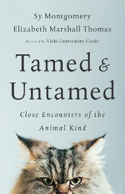 Tamed and Untamed(English, Paperback, Montgomery Sy)