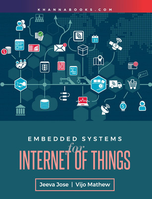 Embedded System for Internet of Things(Paperback, Jeeva Jose, Vijo Mathew)