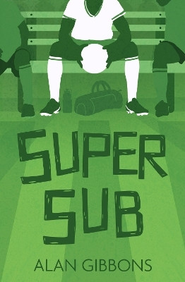 Super Sub(English, Paperback, Gibbons Alan)
