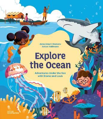 Explore the Ocean(English, Hardcover, Ameri-Siemens Anne)