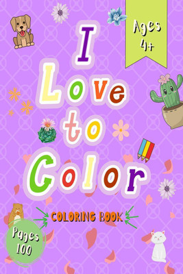I Love Color Coloring Book(English, Paperback, Cucus Surus)