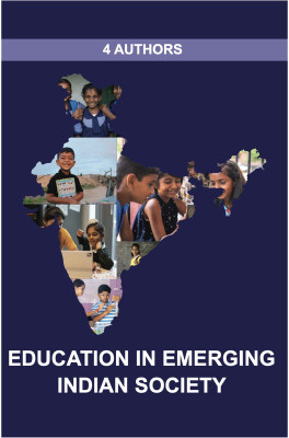 Education in Emerging Indian Society(Paperback, Four Authors)